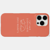Cat hair everywhere zero regrets Case-Mate iPhone case (Achterkant (horizontaal))
