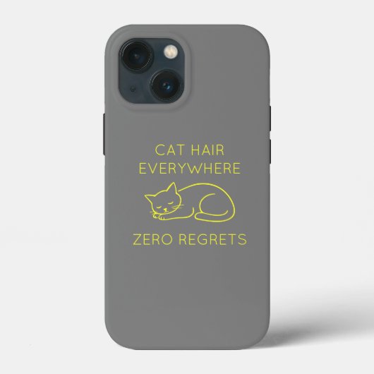 Cat hair everywhere zero regrets Case-Mate iPhone case (Achterkant)