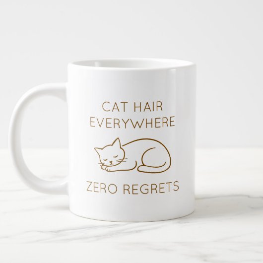 Cat hair everywhere zero regrets grote koffiekop (Links)