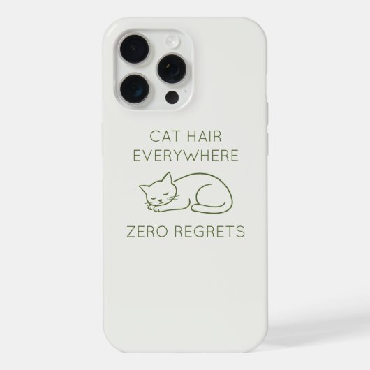 Cat hair everywhere zero regrets iPhone hoesje (Achterkant)