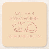 Cat hair everywhere zero regrets kartonnen onderzetters (Voorkant)