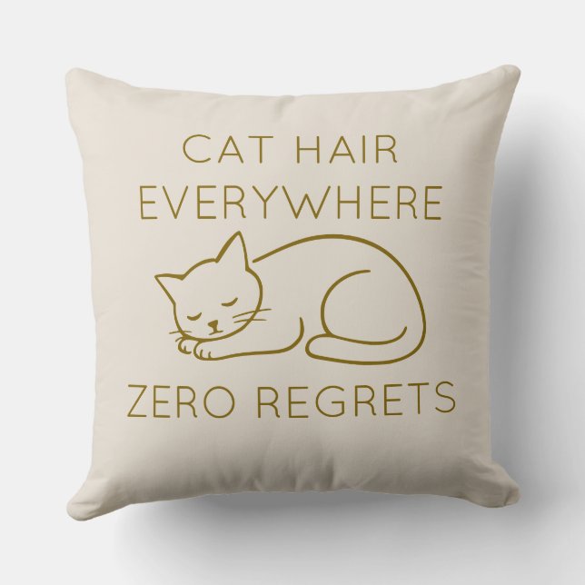 Cat hair everywhere zero regrets kussen (Achterkant)