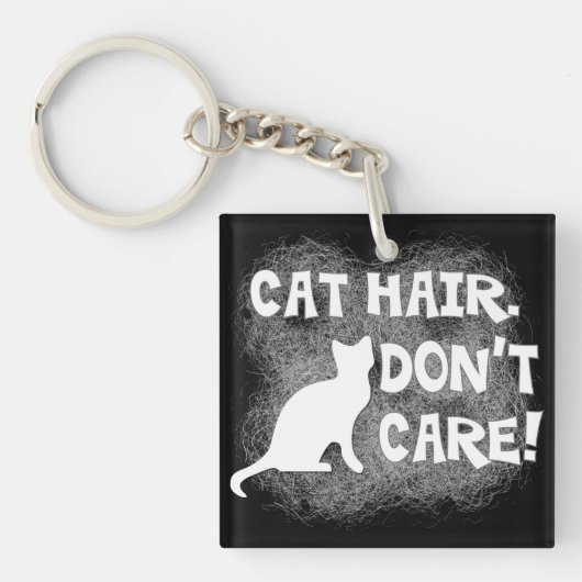 Cat Hair, geen zorgen! Sleutelhanger (Voorkant)