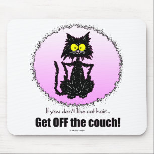 Cat Hair...Gifts for Cat Lovers Muismat