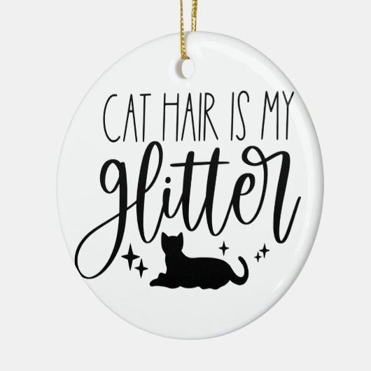 Cat Hair is mijn glitter Keramisch Ornament (Links)
