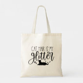 Cat Hair is mijn glitter Tote Bag (Achterkant)