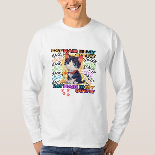 Cat Hair Is My Outfit T-shirt (Voorkant)