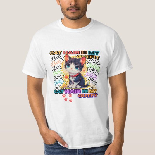 Cat Hair Is My Outfit T-shirt (Voorkant)