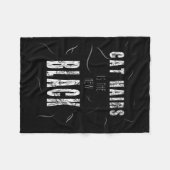 Cat Hair Is The New Black Funny  Fleece Deken (Voorkant (Horizontaal))