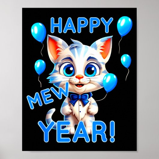 Cat Happy New Year Mew Year Funny New Years Party  Poster (Voorkant)