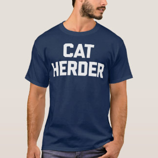 Cat Herder Kat Eigenaar Kat Kat Kitten Kat retro T-shirt
