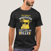 Cat I Everything In Moderation Except Cats and Bee T-shirt (Voorkant)