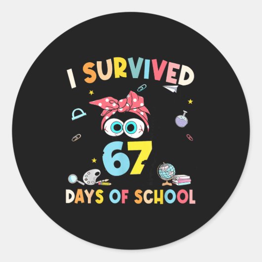 Cat I Survived 67 Days Of School Teachers Students Ronde Sticker (Voorkant)