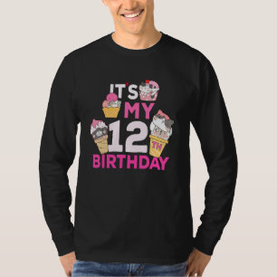 Cat Ice Cream Zijn Mijn 12e Verjaardag 12 Jaar Oud T-shirt