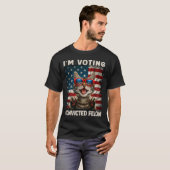 Cat I'm Voting Convicted Felon T-shirt (Voorkant volledig)