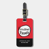 Cat in het Pet Thing One Thing Two Student Thing Bagagelabel (Voorkant verticaal)