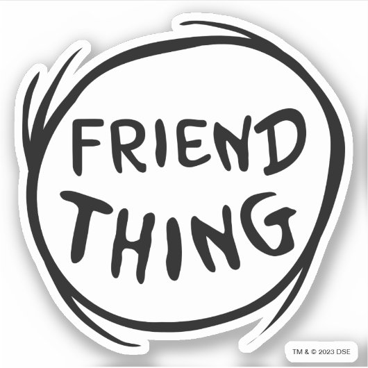 Cat in the Pet Thing One Thing Two - Vriend Ding Sticker (Voorkant)