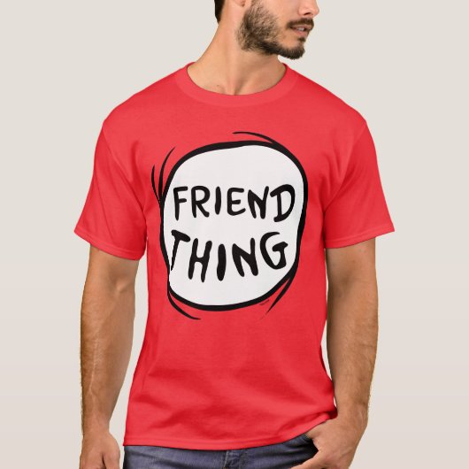 Cat in the Pet Thing One Thing Two - Vriend Ding T-shirt (Voorkant)