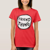 Cat in the Pet Thing One Thing Two - Vriend Ding T-shirt (Voorkant)
