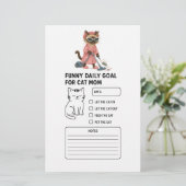 Cat is cleaning house Daily Goal for Cat Mom Briefpapier (Staand voorkant)