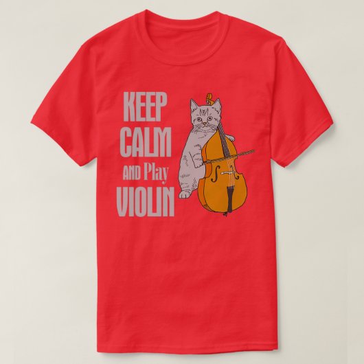 CAT KEEP CALM AND PLAY VIOLIN T-SHIRT (Design voorkant)