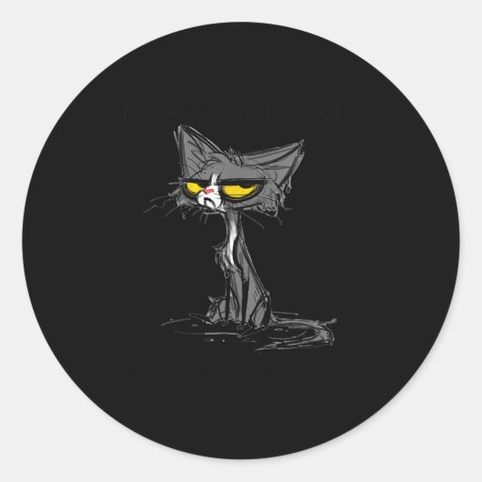 Cat Kitten Did I Roll My Eyes Out Loud Funny Sarca Ronde Sticker (Voorkant)