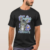 Cat Kitten Hangover Gezegde Motivation Flowers Hap T-shirt (Voorkant)