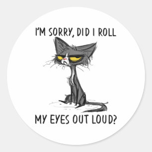 Cat Kitten heb ik m'n ogen uitgewist, luid Funny S Ronde Sticker