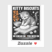 Cat Kneading Baker Kitty Biscuits We Knead Em You Sticker (Vel)