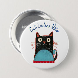 Cat Ladies Vote Script Rustic Bold Schattige Patri Ronde Button 7,6 Cm