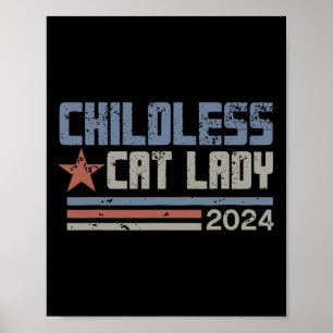 Cat Lady 2024 Grappige Politieke Verkiezingen Demo Poster