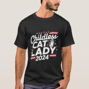 Cat Lady 2024 Grappige Politieke Verkiezingen Demo T-shirt