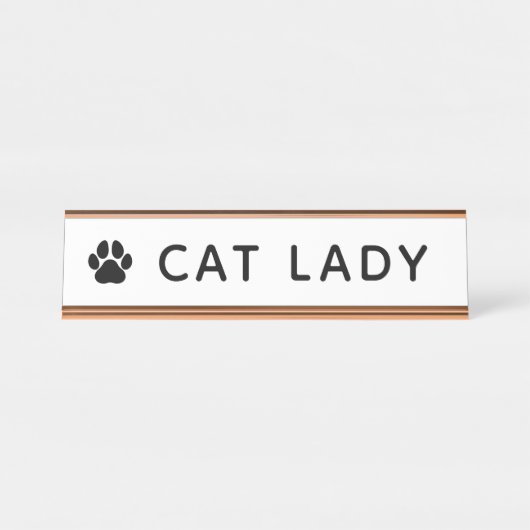 Cat Lady Desk Name Bord Bureau Naambordje (Voorkant)