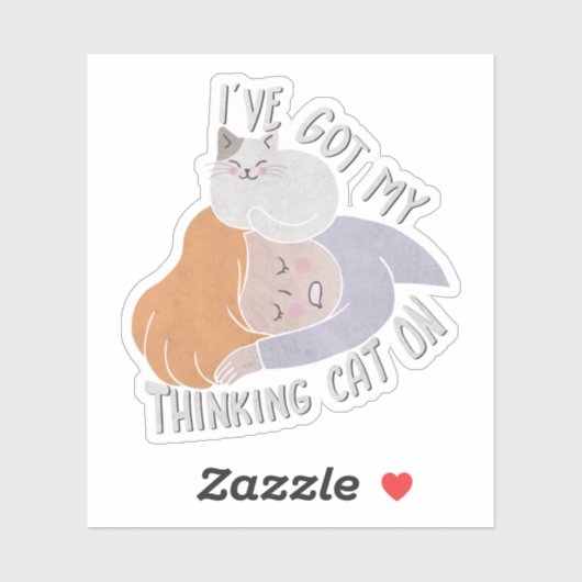 Cat Lady Pun: Ik heb mijn denkkat op Sticker (Vel)