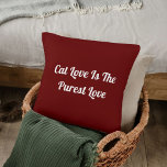 Cat Love Puurste Personaliseer Schattige Funny Dar Kussen<br><div class="desc">Enhance your décor with the "Cat Love Purest Personalized Cute Funny Quote Dark Red Throw Pillow." Perfect for cat lovers, this charming pillow brings humor and warmth to any space. Cozy and stylish, it's a must-have for every feline fan. Shop now! Use the design tool to personalize your style with...</div>