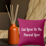 Cat Love Puurste Personaliseer Schattige Funny Quo Kussen<br><div class="desc">Verfraai uw interieur met het "Cat Love Purest Gepersonaliseerde Schattigee Funny Quote Pink Sierkussen." Perfect voor kattenliefhebbers, dit charmante kussen brengt humor en warmte naar elke ruimte. Gezellig en stijlvol, het is een must-have voor elke katachtige fan. Bestel nu! Gebruik de ontwerptool om uw stijl nauwkeurig te personaliseren. Neem voor...</div>