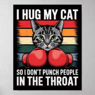 Cat Lover Boxing Fan I Knuffel Kat Grappige Kat Lo Poster