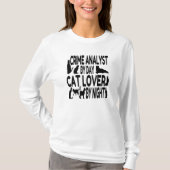 Cat Lover Crime Analyst T-shirt (Voorkant)