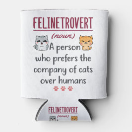 Cat Lover Definition Funny Gezegde Introvert Blikjeskoeler