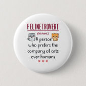 Cat Lover Definition Funny Gezegde Introvert Ronde Button 5,7 Cm (Voorkant)