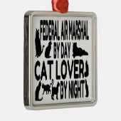 Cat Lover Federal Air Marshal Metalen Ornament (Rechts)