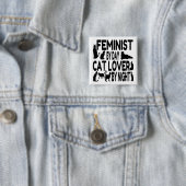 Cat Lover Feminist Vierkante Button 5,1 Cm (In situ)