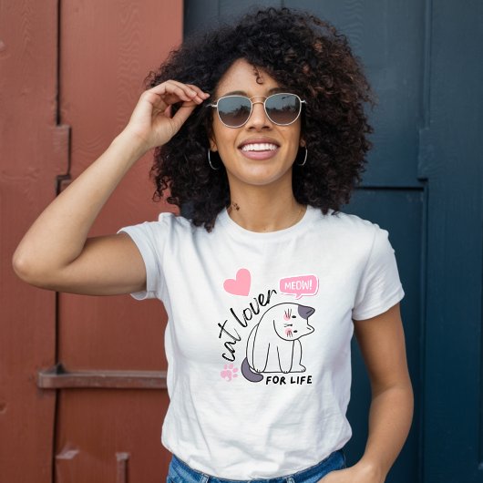 Cat Lover for Life - Meow! Pink Heart T-shirt