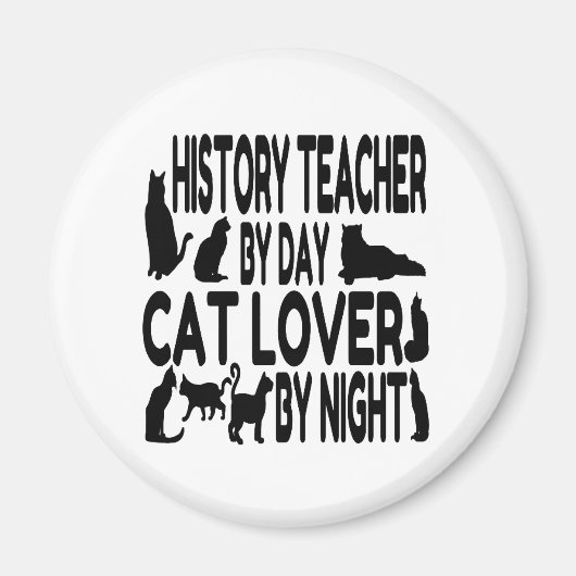 Cat Lover History Teacher Magneet (Voorkant)