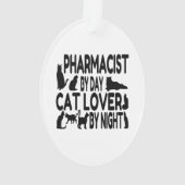 Cat Lover Pharmacist Ornament (achterkant)
