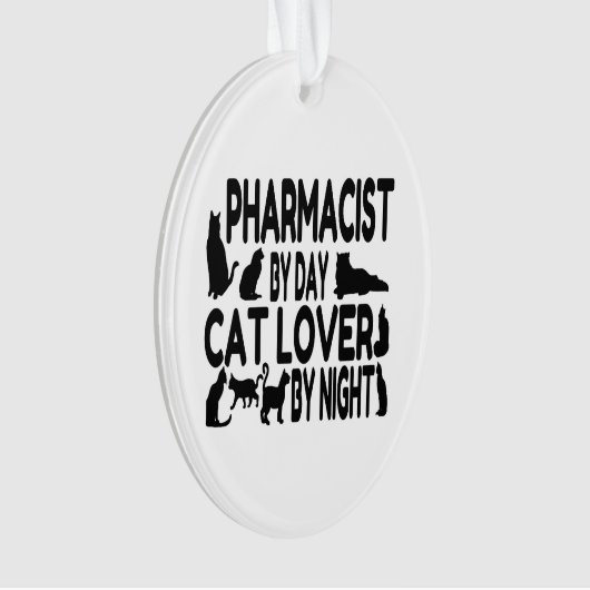 Cat Lover Pharmacist Ornament (voorkant)