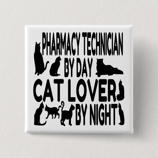 Cat Lover Pharmacy Technician Vierkante Button 5,1 Cm (Voorkant)