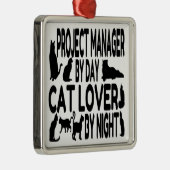 Cat Lover Project Manager Metalen Ornament (Rechts)