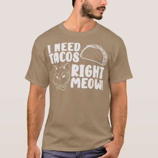 Cat Lover Tacos Kitten Taco T-shirt