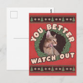 Cat Lover's Better Watch out Funny Kerstmis Briefkaart (Voorkant / Achterkant)